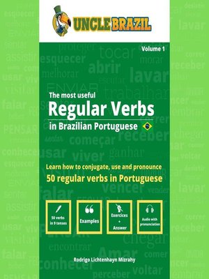 cover image of The most useful Regular Verbs in Brazilian Portuguese